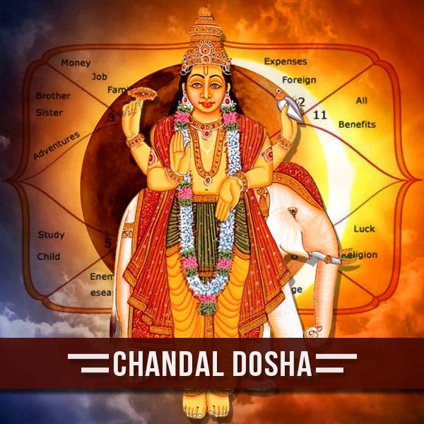 Chandal Dosha Puja & Yajna For Chandal Dosha Nivaran